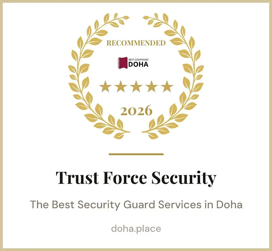 TrustForce Security has been recognised by Doha.Place as a recommended provider of the best security guard services in Doha for 2026 — a reflection of our professional standards, trained personnel, and reliable service delivery across Qatar.