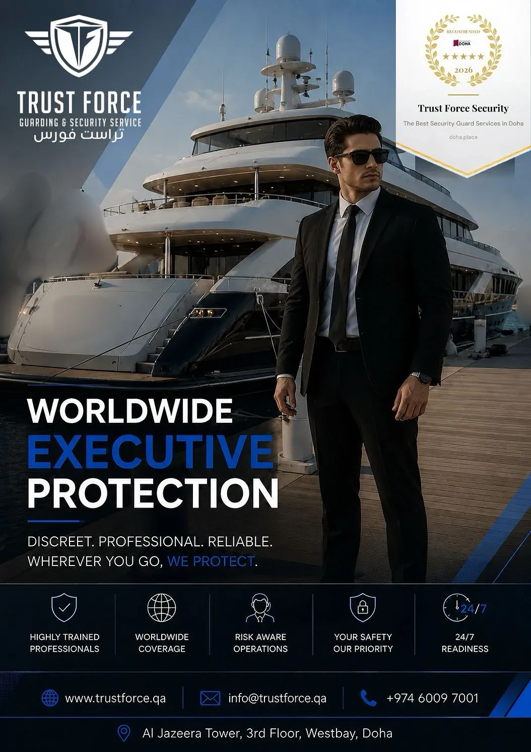 TrustForce provides worldwide executive protection — discreet, professional, and reliable close protection services for executives, VIPs, and private clients operating from Doha, Qatar and internationally.