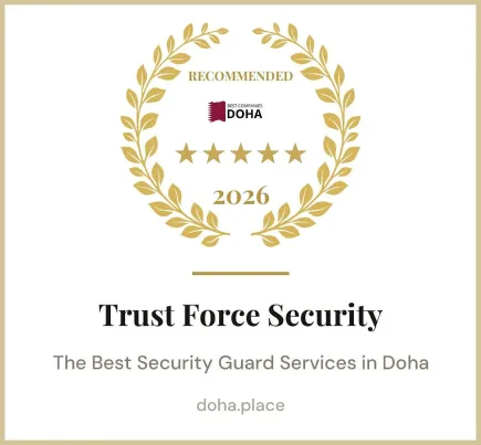 TrustForce Security has been recognised by Doha.Place as a recommended provider of the best security guard services in Doha for 2026 — a reflection of our professional standards, trained personnel, and reliable service delivery across Qatar.