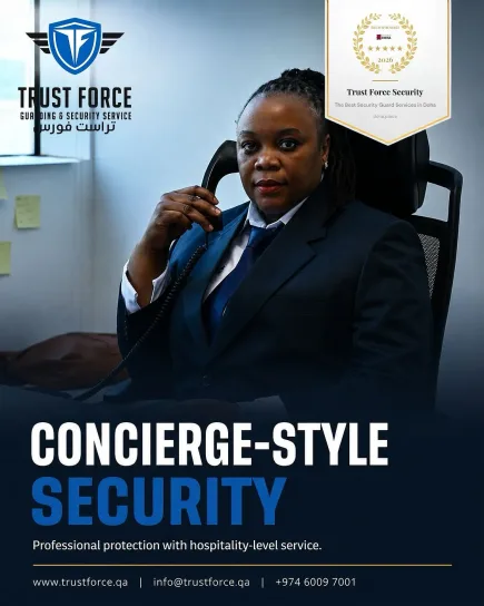 TrustForce concierge-style security — professional protection combined with hospitality-level service for hotels, corporate offices, residential towers, and premium facilities across Doha and Qatar.